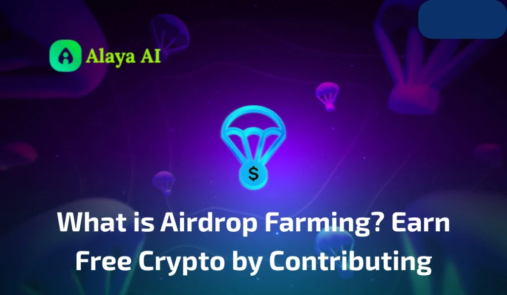What is Airdrop Farming