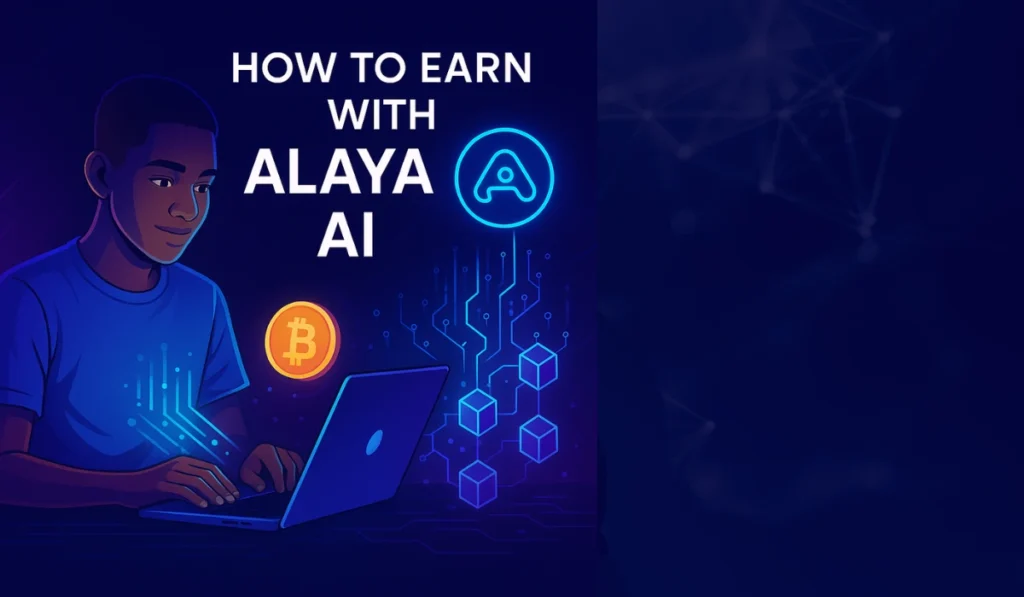 Earn with Alaya AI