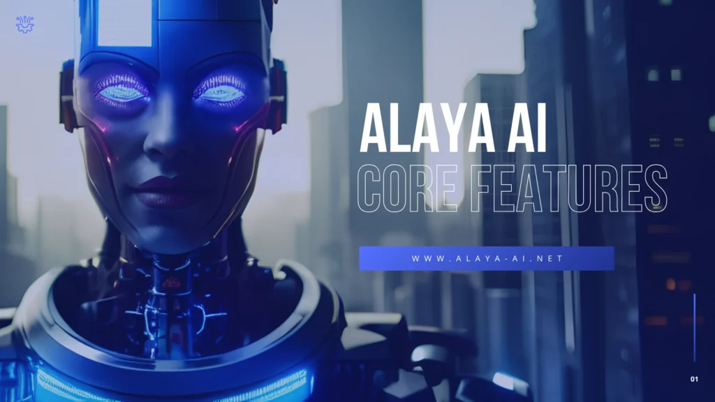 Alaya AI Core Features