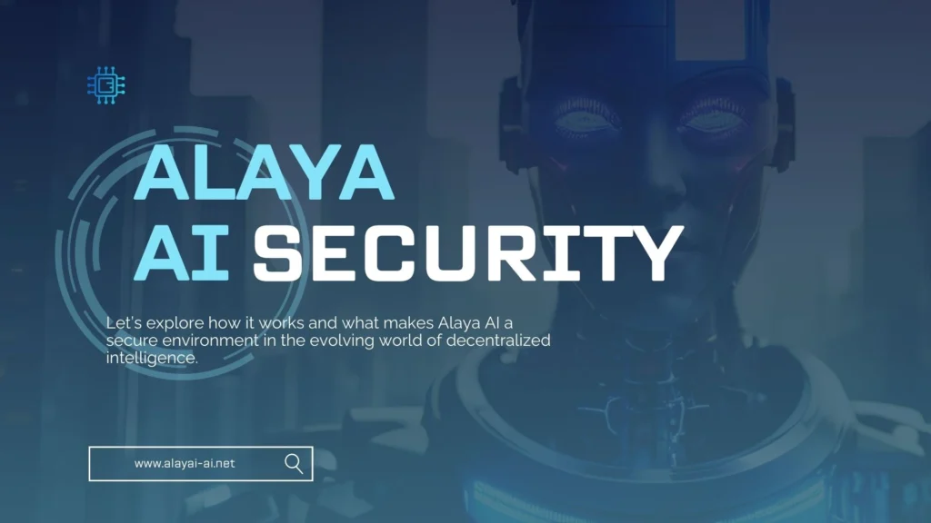 Alaya AI Security