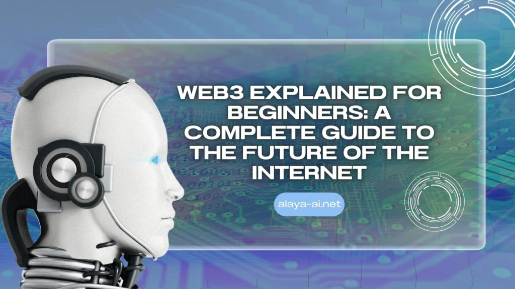 Web3 Explained for Beginners