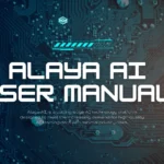 Alaya AI User Manual